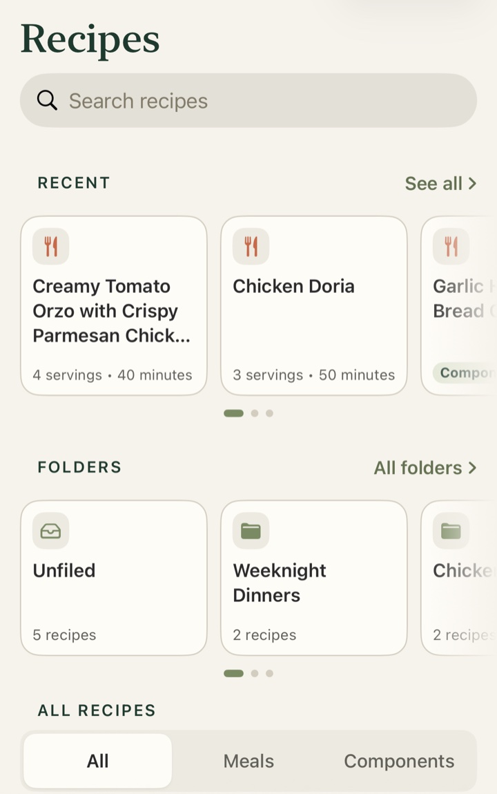 The Recipes tab with recent recipes, folders and an All, Meals and Components switch.